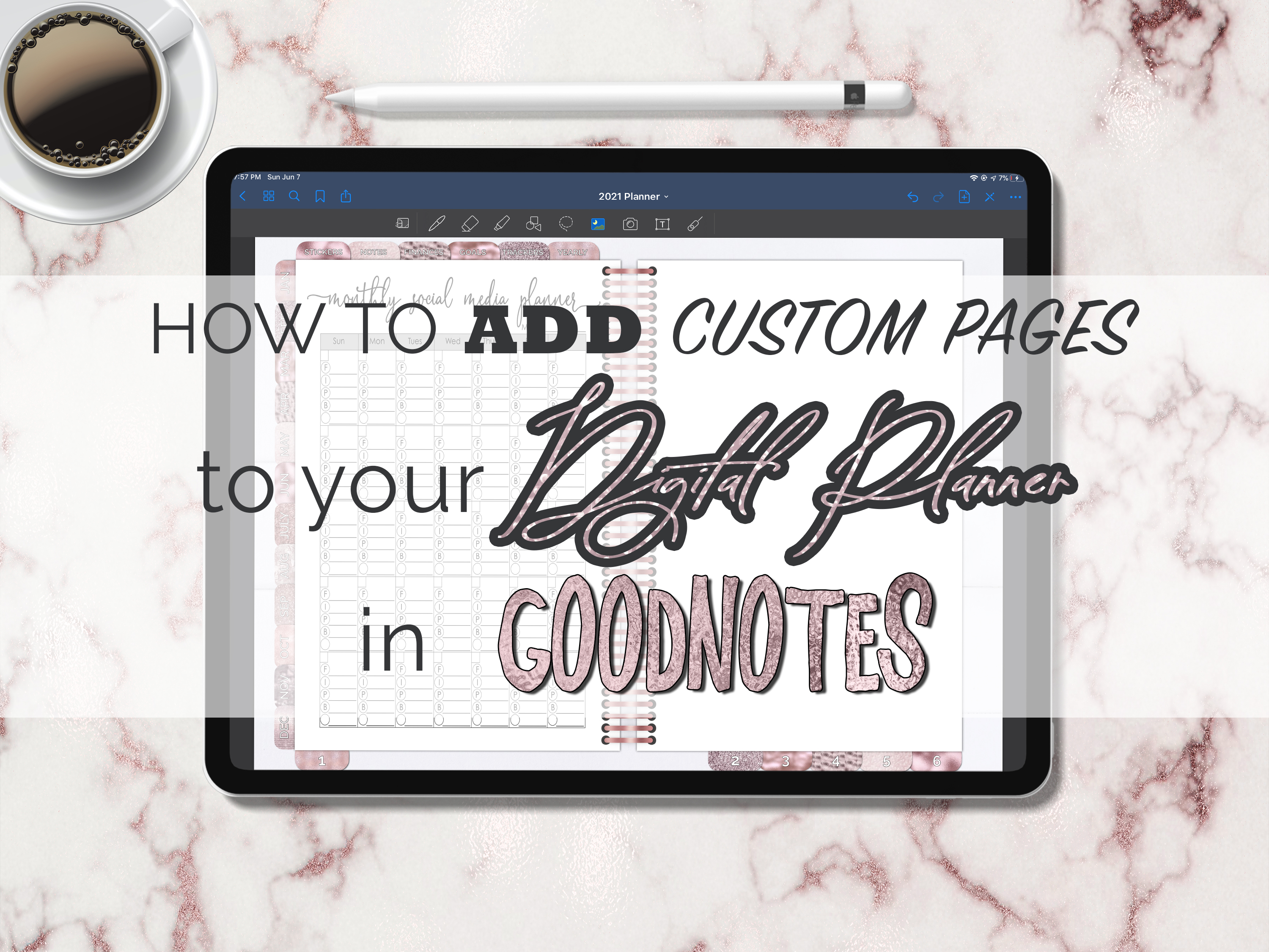 How to Add Custom Pages to Your Digital Planner in Goodnotes